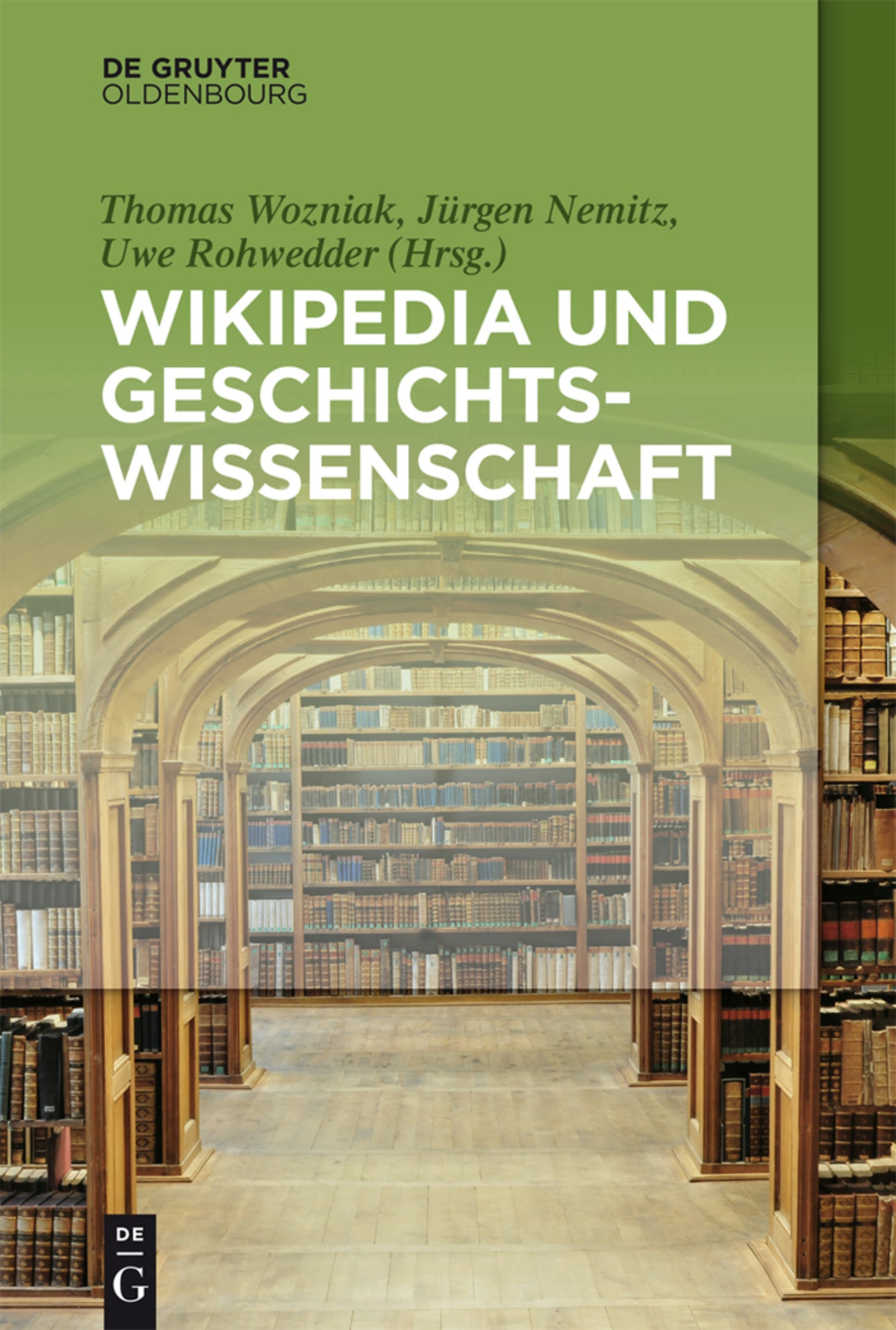 Cover image for Wikipedia und Geschichtswissenschaft ISBN 9783110376340